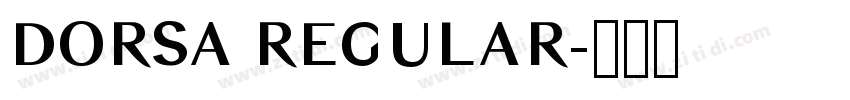 DORSA REGULAR字体转换